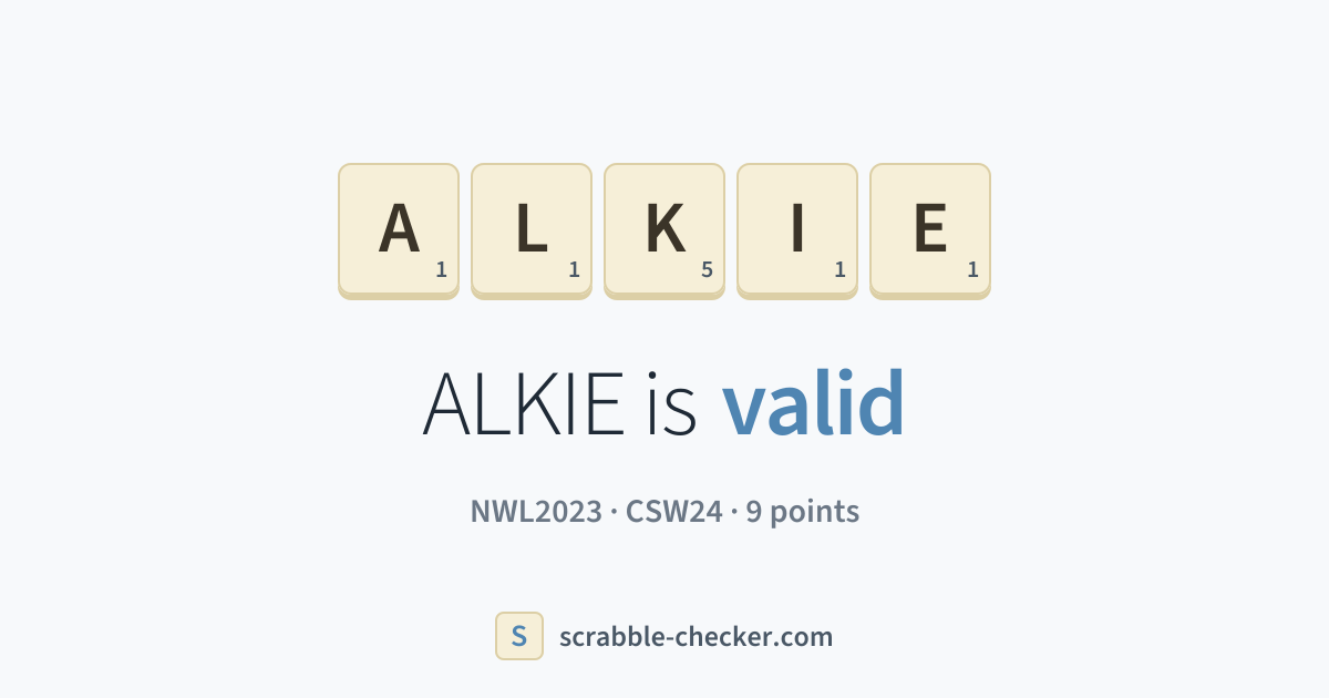 Is ALKIE a Scrabble word? Yes – ALKIE is valid (9 points) · Scrabble ...