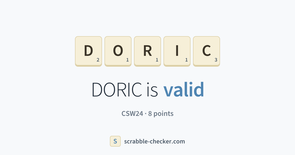 Is DORIC a Scrabble word? Yes – DORIC is valid (8 points) · Scrabble ...