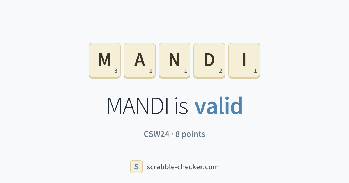 Is MANDI a Scrabble word? Yes – MANDI is valid (8 points) · Scrabble ...