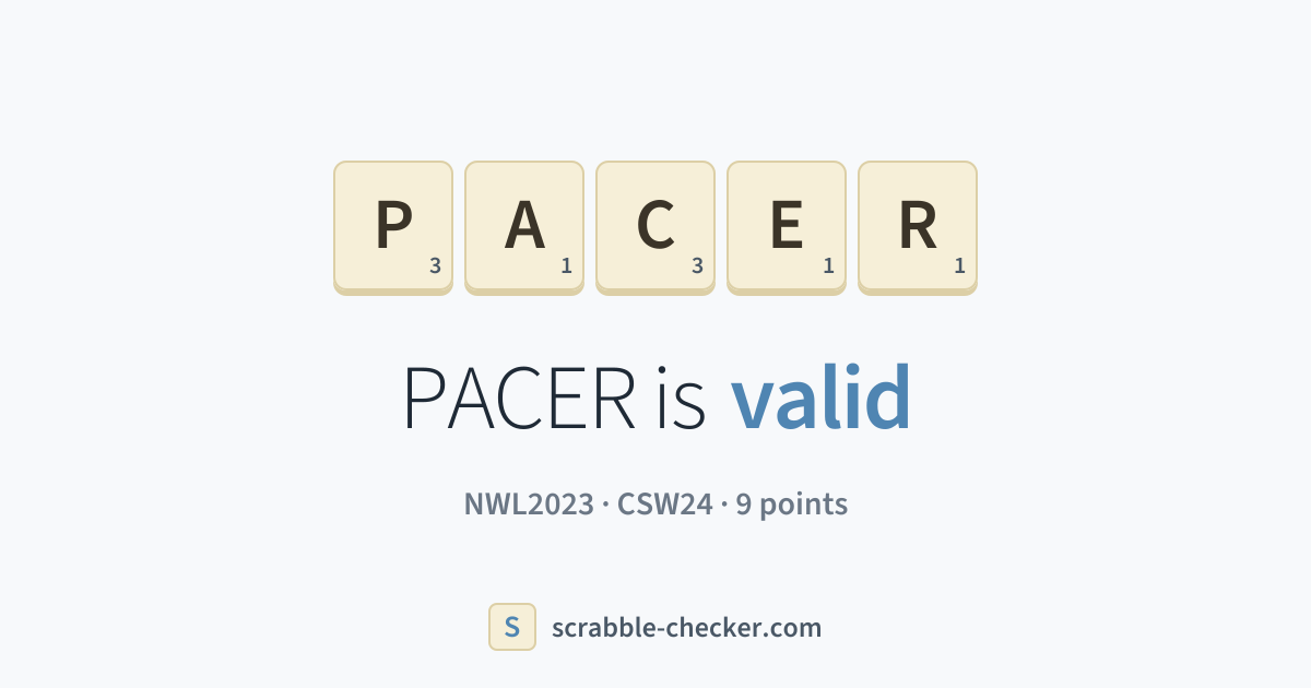 Is PACER a Scrabble word? Yes – PACER is valid (9 points) · Scrabble ...
