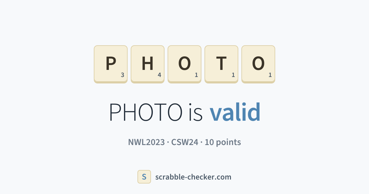 Is PHOTO a Scrabble word? Yes – PHOTO is valid (10 points) · Scrabble ...