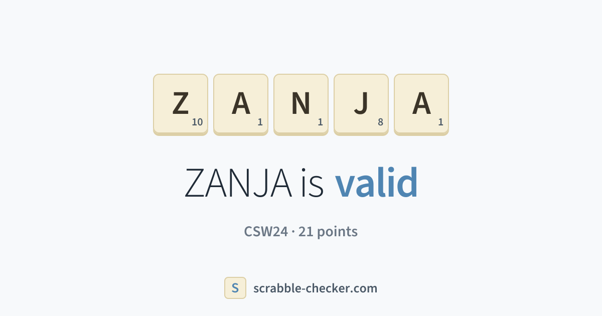 Is ZANJA a Scrabble word? Yes – ZANJA is valid (21 points) · Scrabble ...